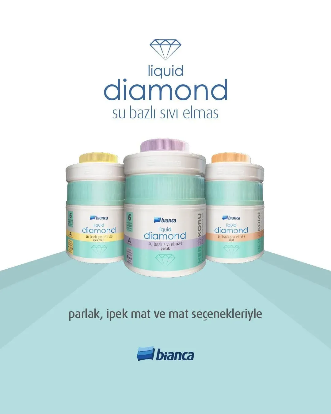Bianca Liquid Diamond [ Parlak - İpek Mat - Mat ]